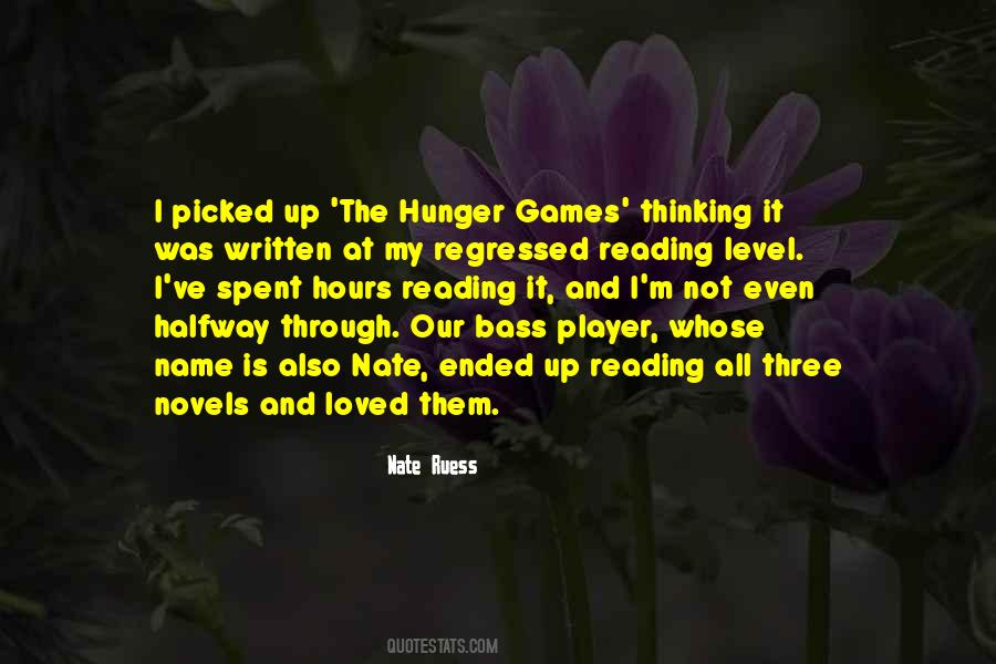 Quotes About Hunger Games #1185706
