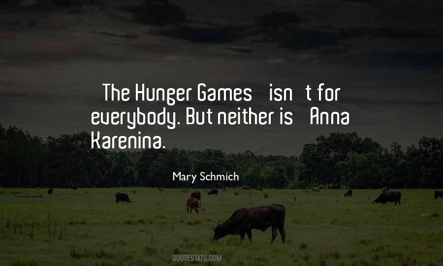 Quotes About Hunger Games #1188135