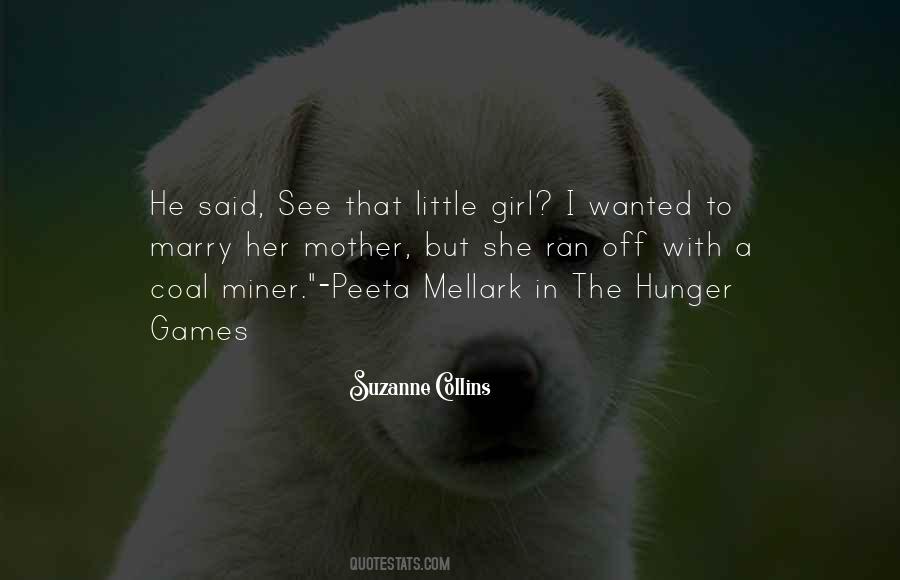 Quotes About Hunger Games #1389667