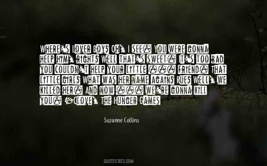 Quotes About Hunger Games #1543873