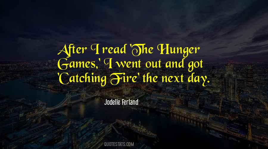 Quotes About Hunger Games #827702
