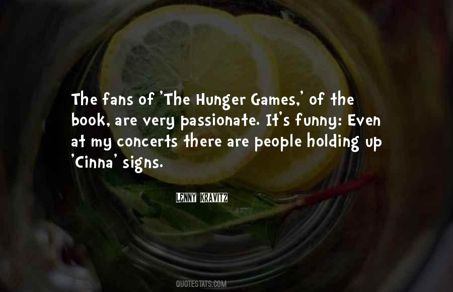 Quotes About Hunger Games #876885