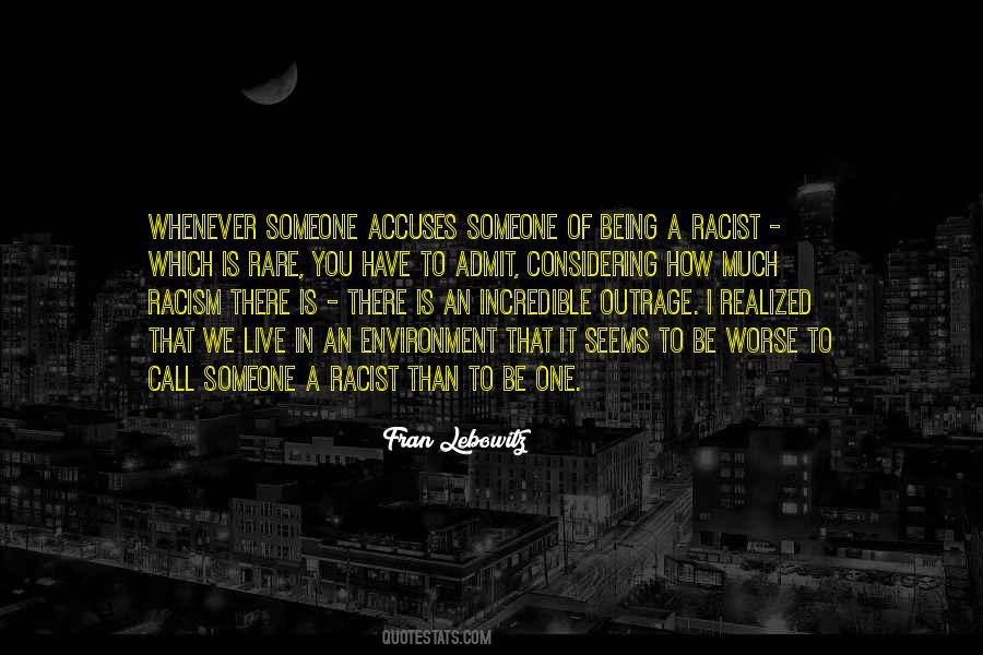 Environment You Live In Quotes #1432317