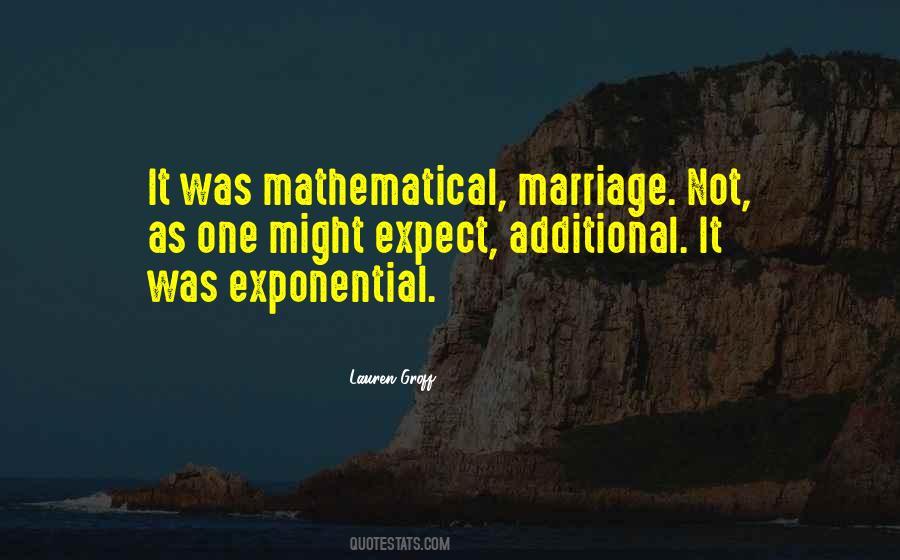 Quotes About Mathematical #1280915