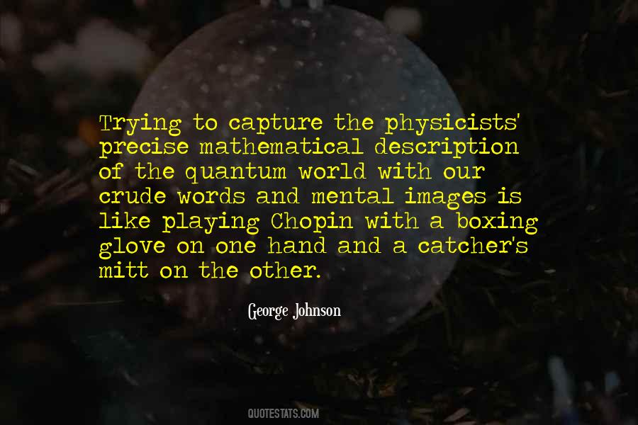 Quotes About Mathematical #262571 Quotes About Mathematical #262571