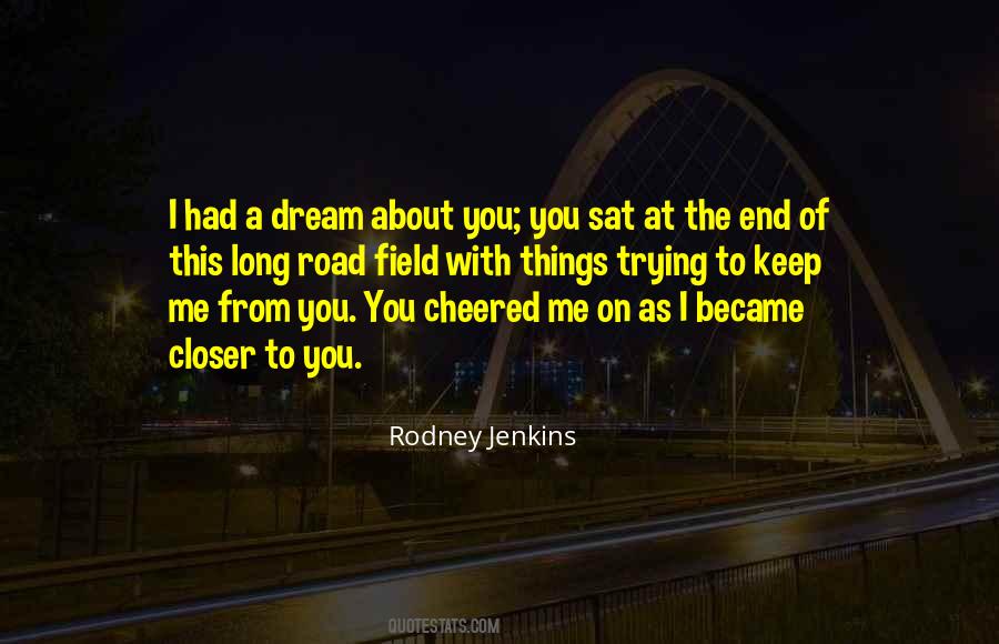 Quotes About Dreaming Of You #439875
