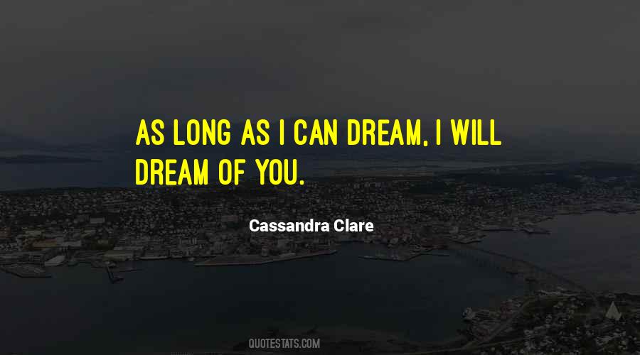 Quotes About Dreaming Of You #718271