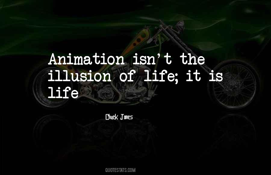 Quotes About Animation #1087865