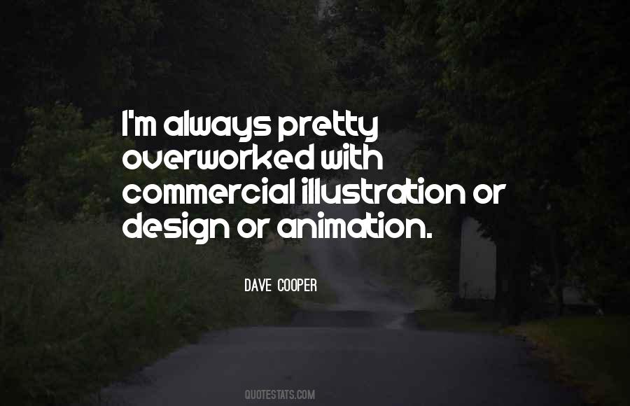 Quotes About Animation #1094517