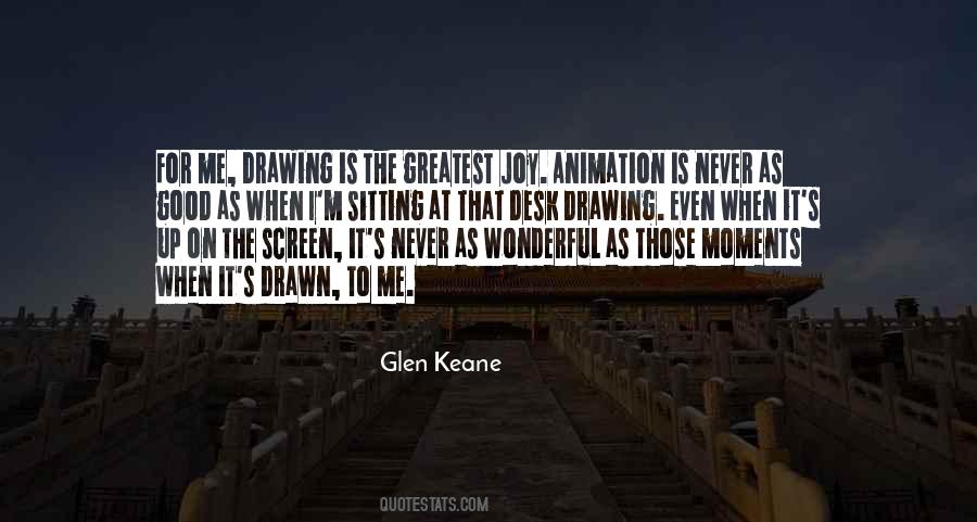 Quotes About Animation #1235695