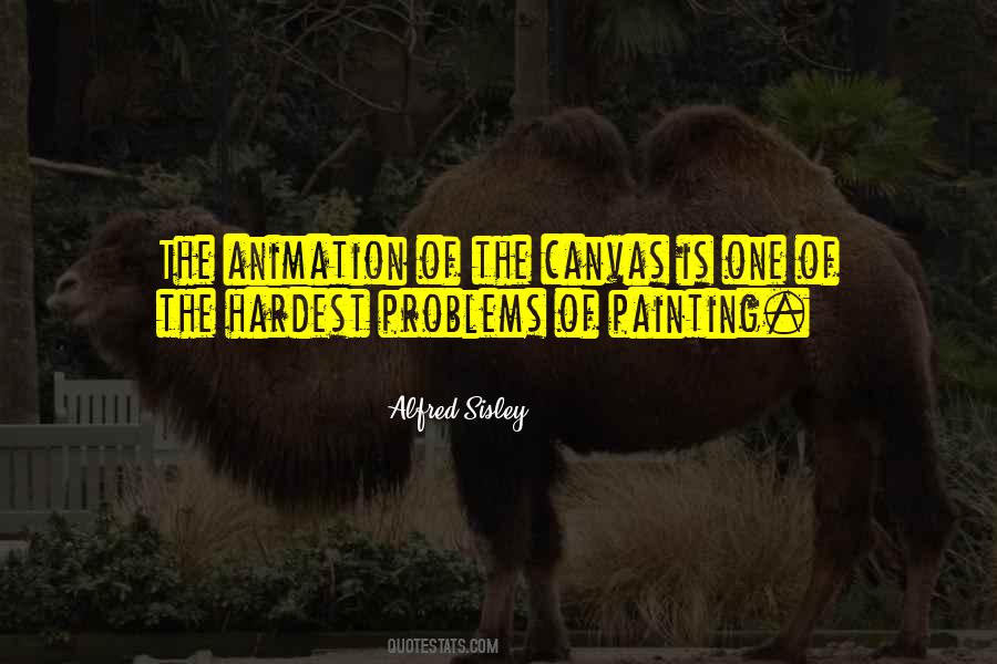 Quotes About Animation #1357846