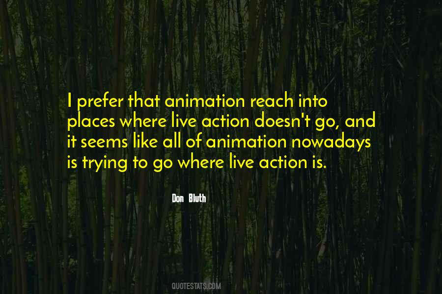 Quotes About Animation #897730