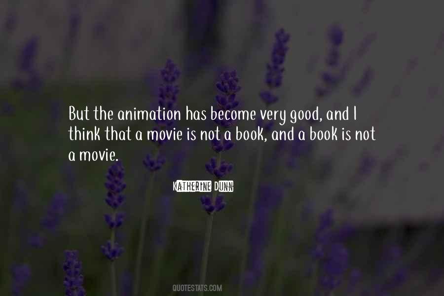 Quotes About Animation #903555