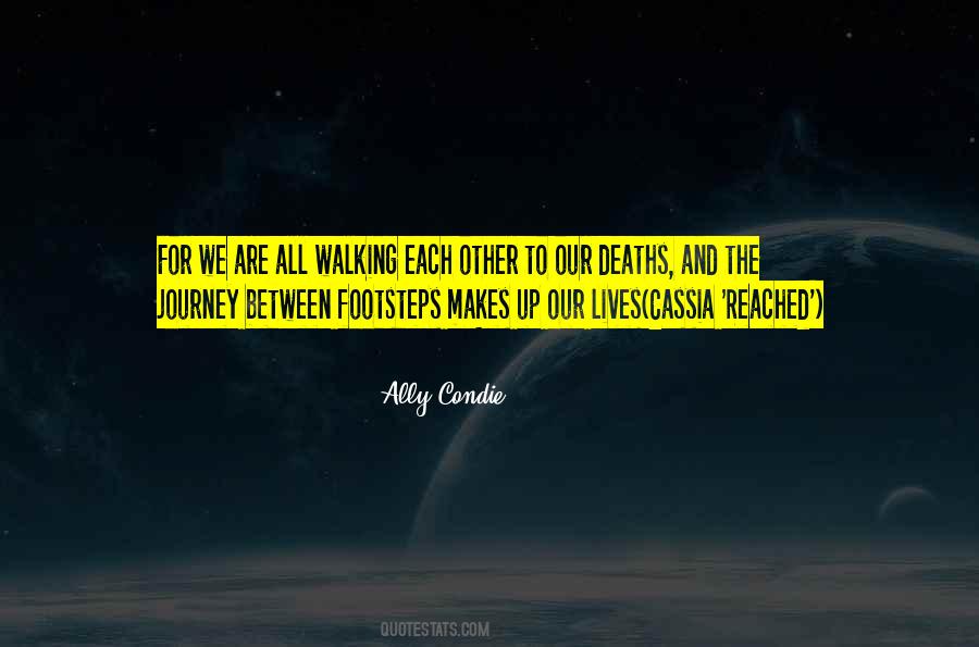 Walking In Footsteps Quotes #1304655