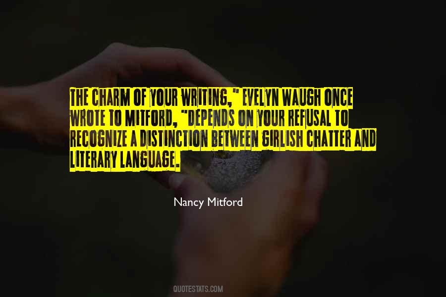 Literary Writing Quotes #106728