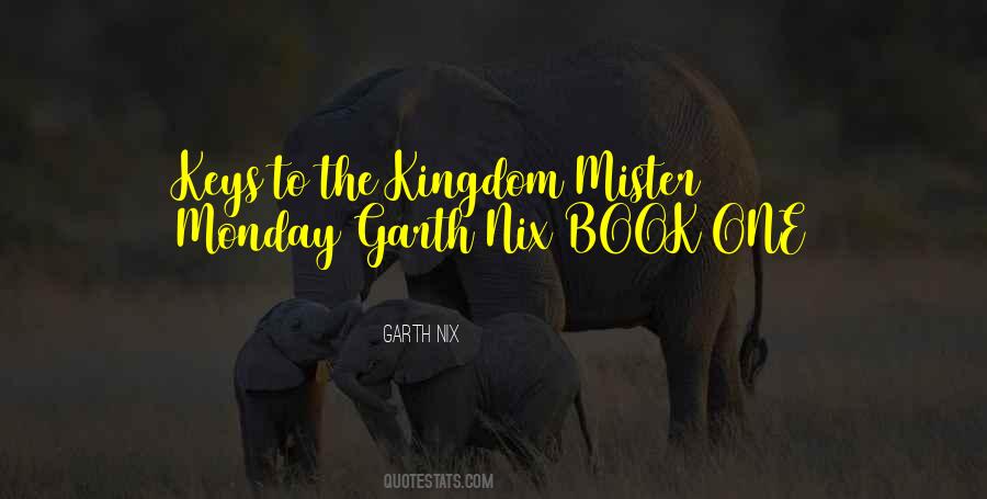 Quotes About Keys To The Kingdom #1673500