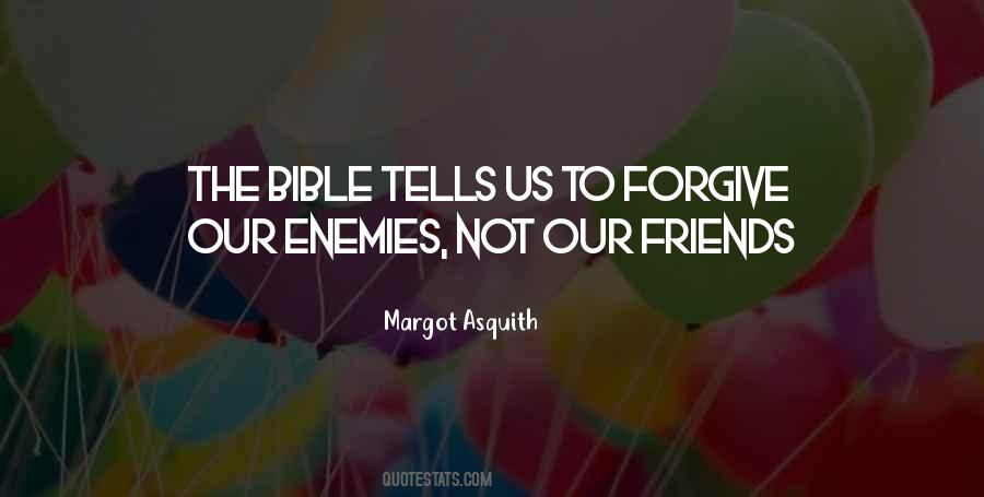 Quotes About Forgiving Friends #553575