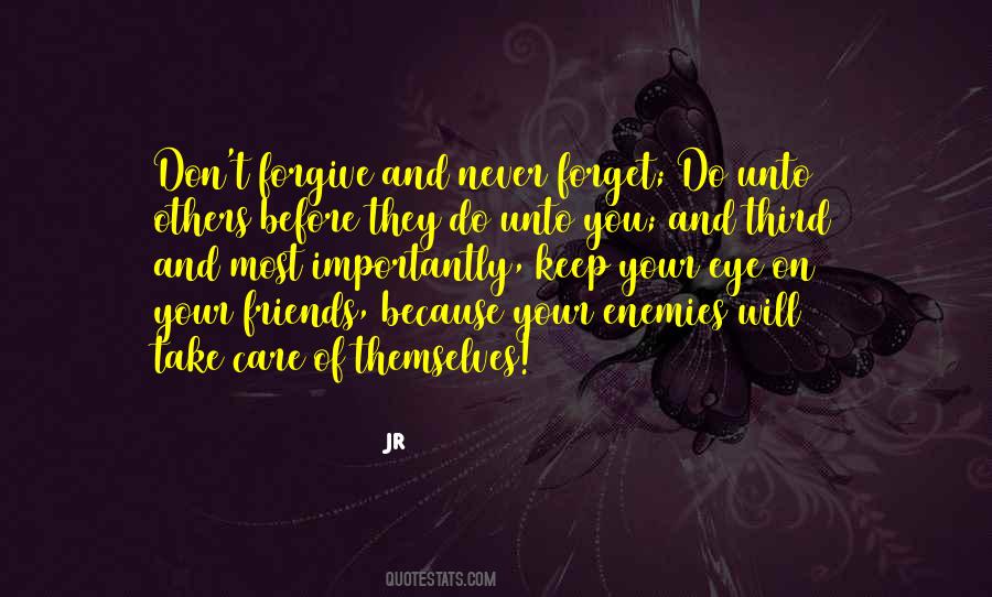 Quotes About Forgiving Friends #795178