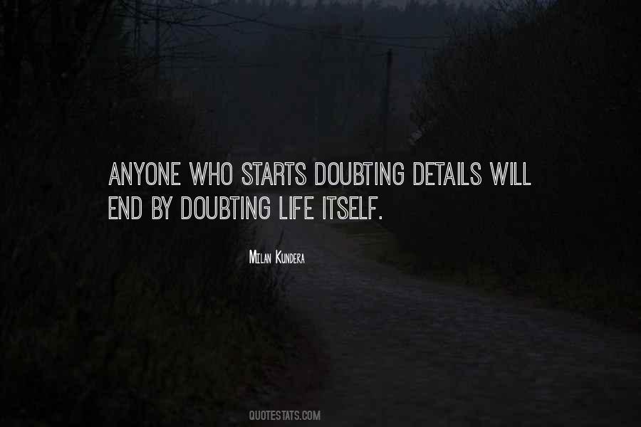 Quotes About Doubting Life #950197