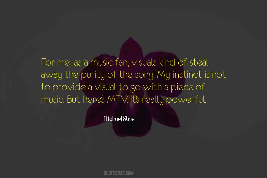 Quotes About Mtv #851553