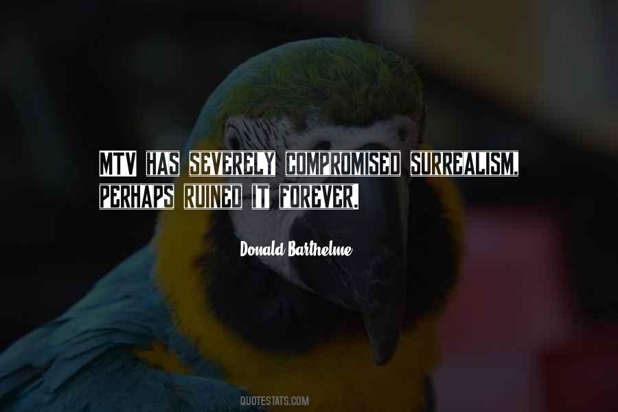 Quotes About Mtv #859970