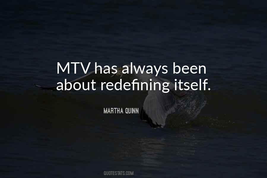 Quotes About Mtv #889028