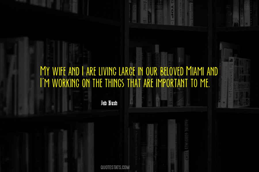 Quotes About Beloved Wife #1579011
