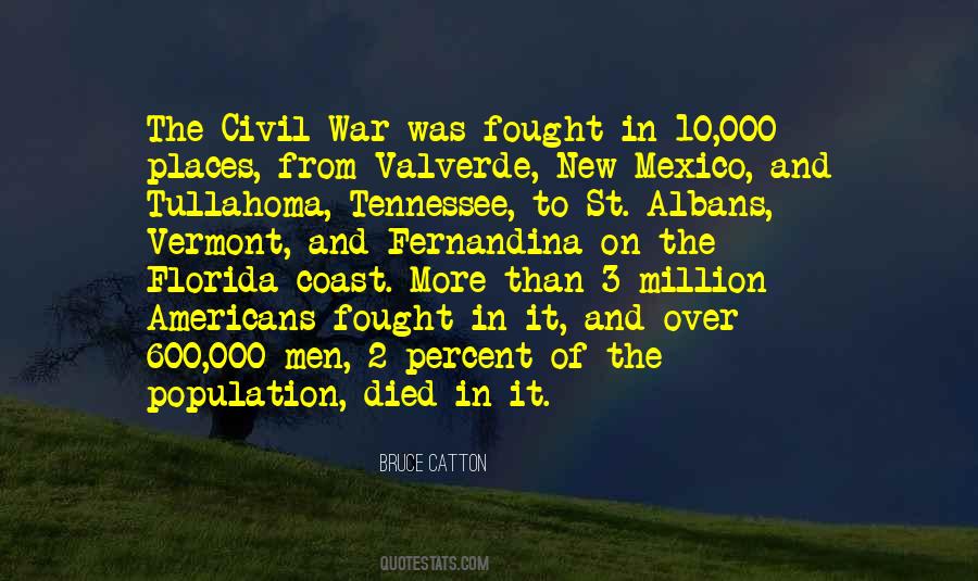 The Civil War Quotes #1529529