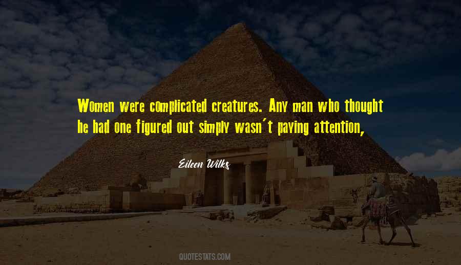 Complicated Creatures Quotes #1751417