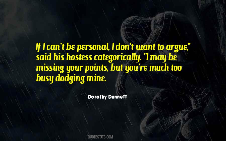 Quotes About Dodging #1208222