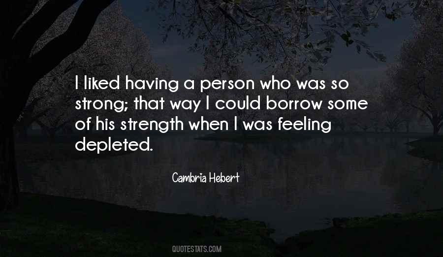 Quotes About Feeling Depleted #1547831