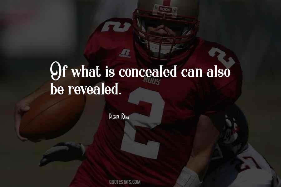 Reveal And Conceal Quotes #1775026