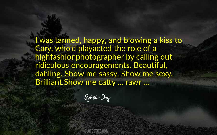 Quotes About Blowing A Kiss #234430