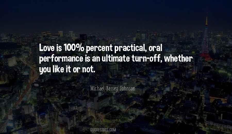 100 Percent Love Quotes #1840667