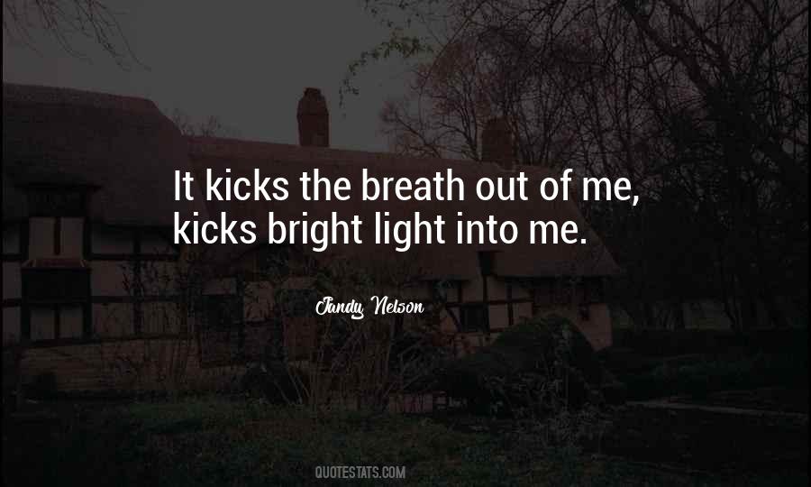 Quotes About Kicks #1013364