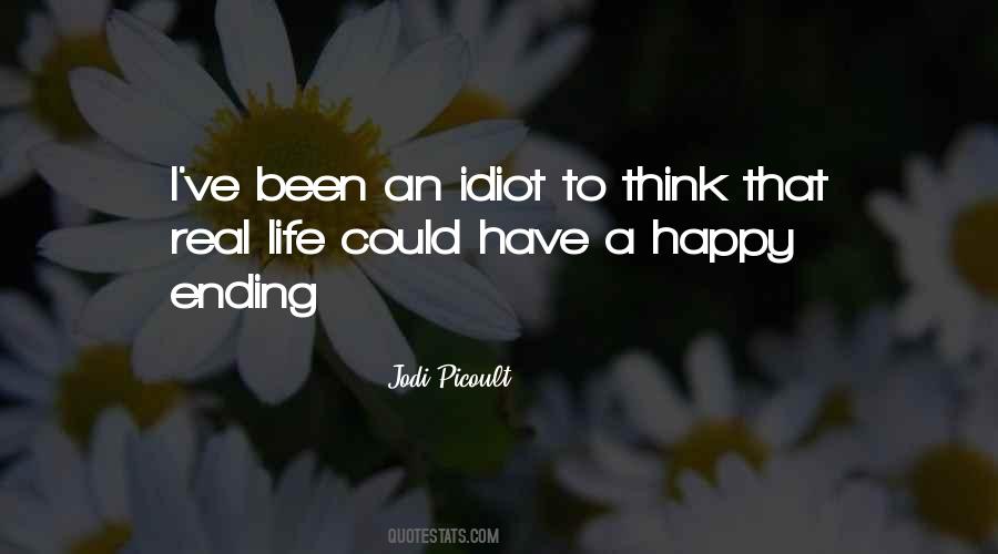 Real Life Endings Quotes #1247118