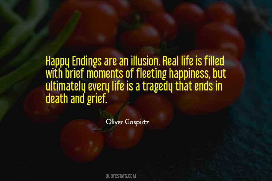 Real Life Endings Quotes #1547235