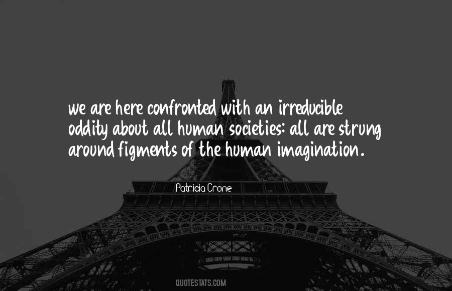 Human Imagination Quotes #1000354