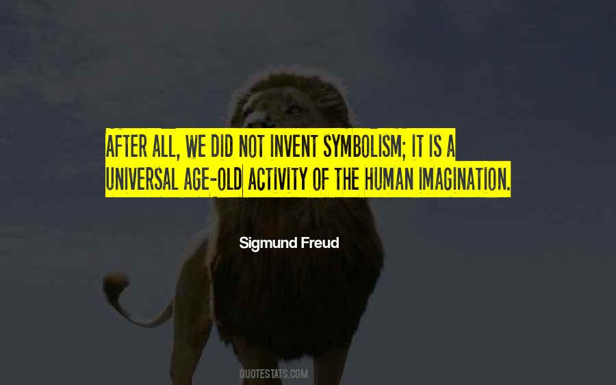 Human Imagination Quotes #10441