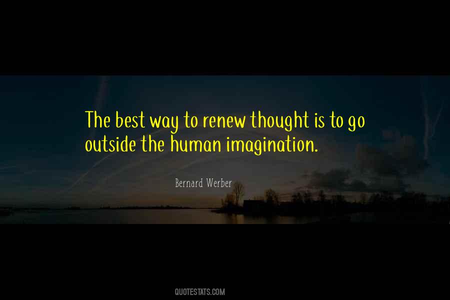 Human Imagination Quotes #1245733