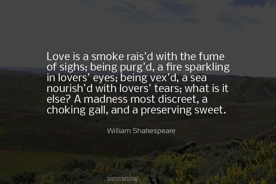 Quotes About Madness Shakespeare #1272336