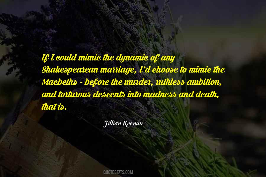 Quotes About Madness Shakespeare #154335