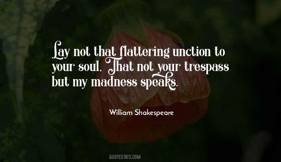 Quotes About Madness Shakespeare #160758