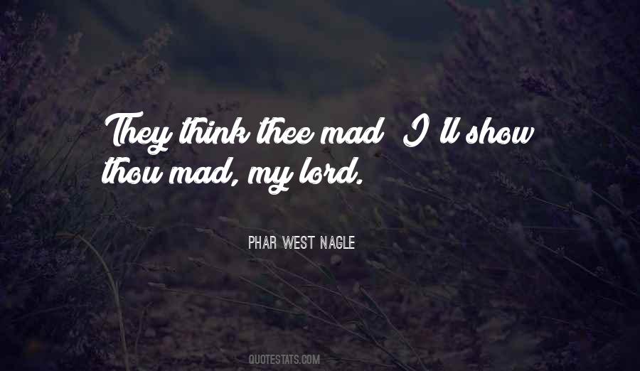 Quotes About Madness Shakespeare #787332