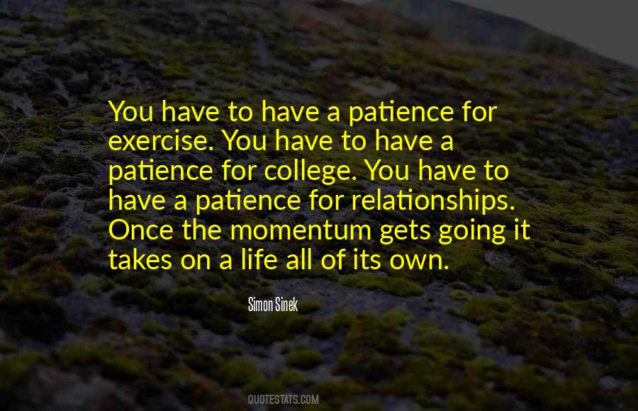 Quotes About Life Patience #389796