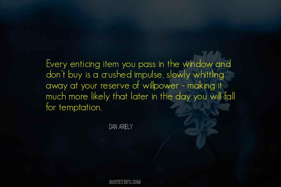 Day Will Pass Quotes #1150472