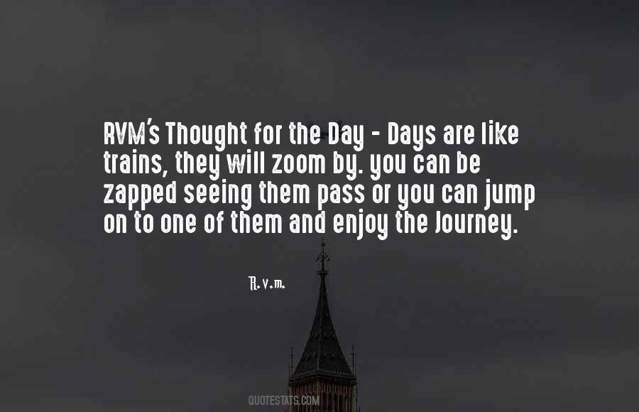 Day Will Pass Quotes #326291
