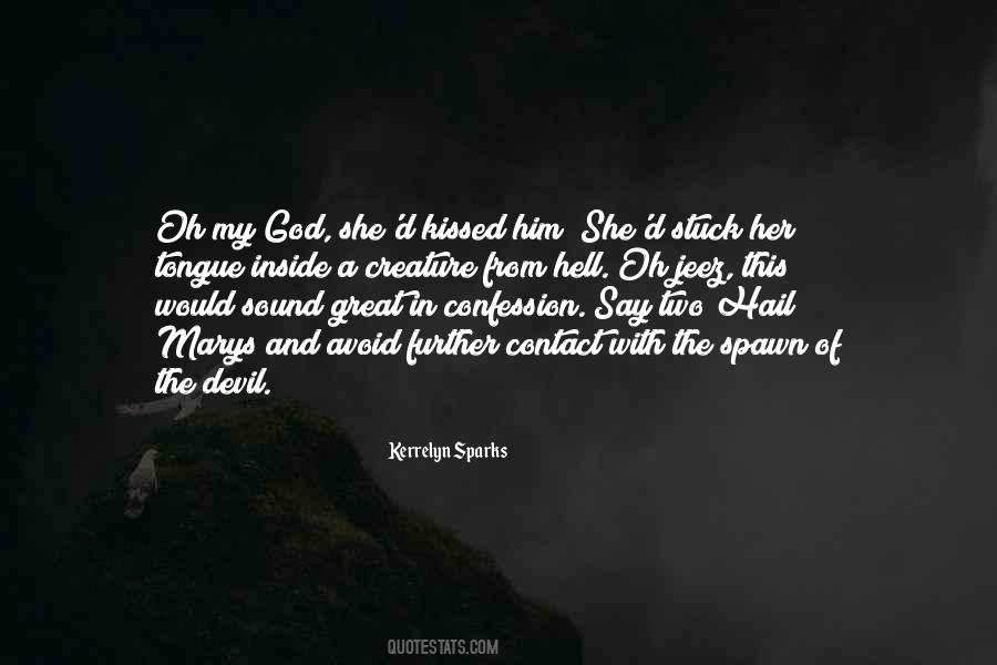 Contact With God Quotes #1827139
