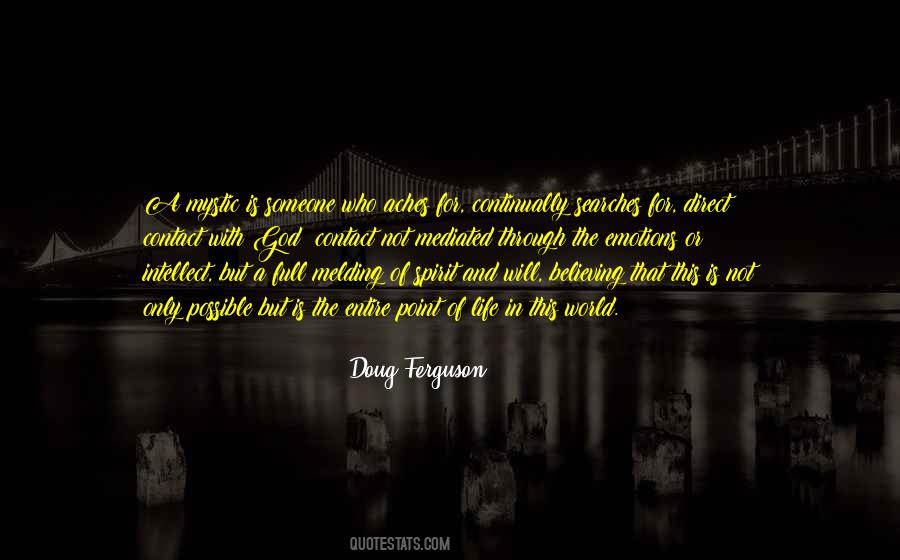Contact With God Quotes #359648