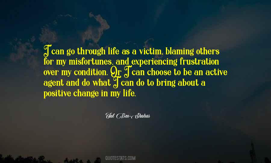 Quotes About Blaming The Victim #52468